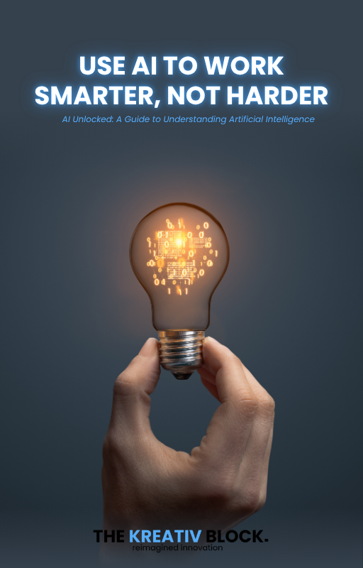 AI Unlocked: Use AI to Work Smarter, Not Harder